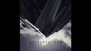 Steelfeather - This Is Only The Beginning