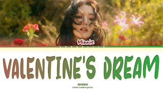 MINNIE ‘Valentine’s Dream’ Color Coded Lyrics (ENG/ROM/HAN)