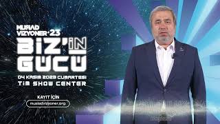 MÜSİAD Vizyoner'23 BİZ’İN GÜCÜ TAHİR TULUK