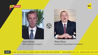 ABŞ Prezidentinin müşaviri Ceyk Sallivan Prezident İlham Əliyevə telefonla zəng edib