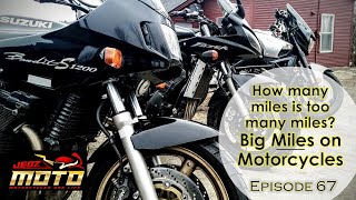 How many miles is too many miles on a motorcycle?