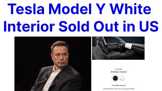 Tesla Model Y White Interior Sold Out in US