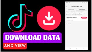 How To Download & Access Your TikTok Data (Step-by-Step Guide)