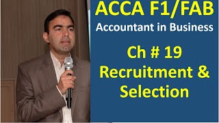 ACCA F1 | FAB | Recruitment and  Selection | stages of recruitment and selection process | equal