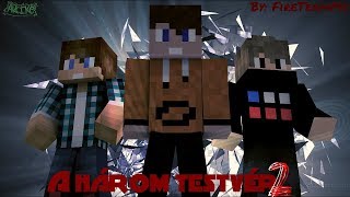 Magyar Minecraft Film - A három testvér 2