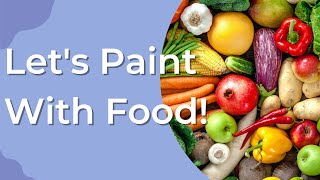 Art Projects To Do With Kids: Painting With Fruits And Vegetables