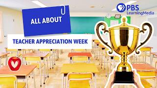 All About Teacher Appreciation Week