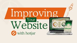 The Ultimate Guide to Improving Your Website with Hotjar Analysis