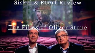 Siskel & Ebert Review The Films of... Oliver Stone