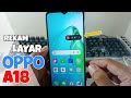 Cara Merekam Layar OPPO A18