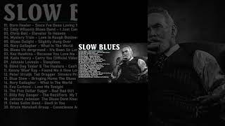 Best Blues Music  Beautilful Relaxing Blues Music  The Best Of Slow Blues Rock Ballads#4029