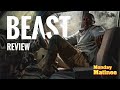 BEAST (2022) Review