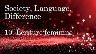 Introducing... Écriture feminine