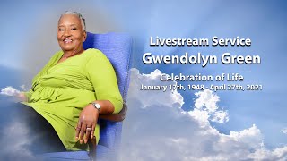 Gwendolyn Green Livestream Service