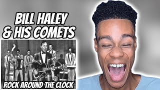 Bill Haley \u0026 His Comets - Rock Around The Clock | FIRST TIME REACTION