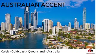 Australian Accent - Caleb - The Gold Coast - The Accent Bank