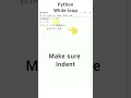 how to use while loop in Python idle #shorts #python