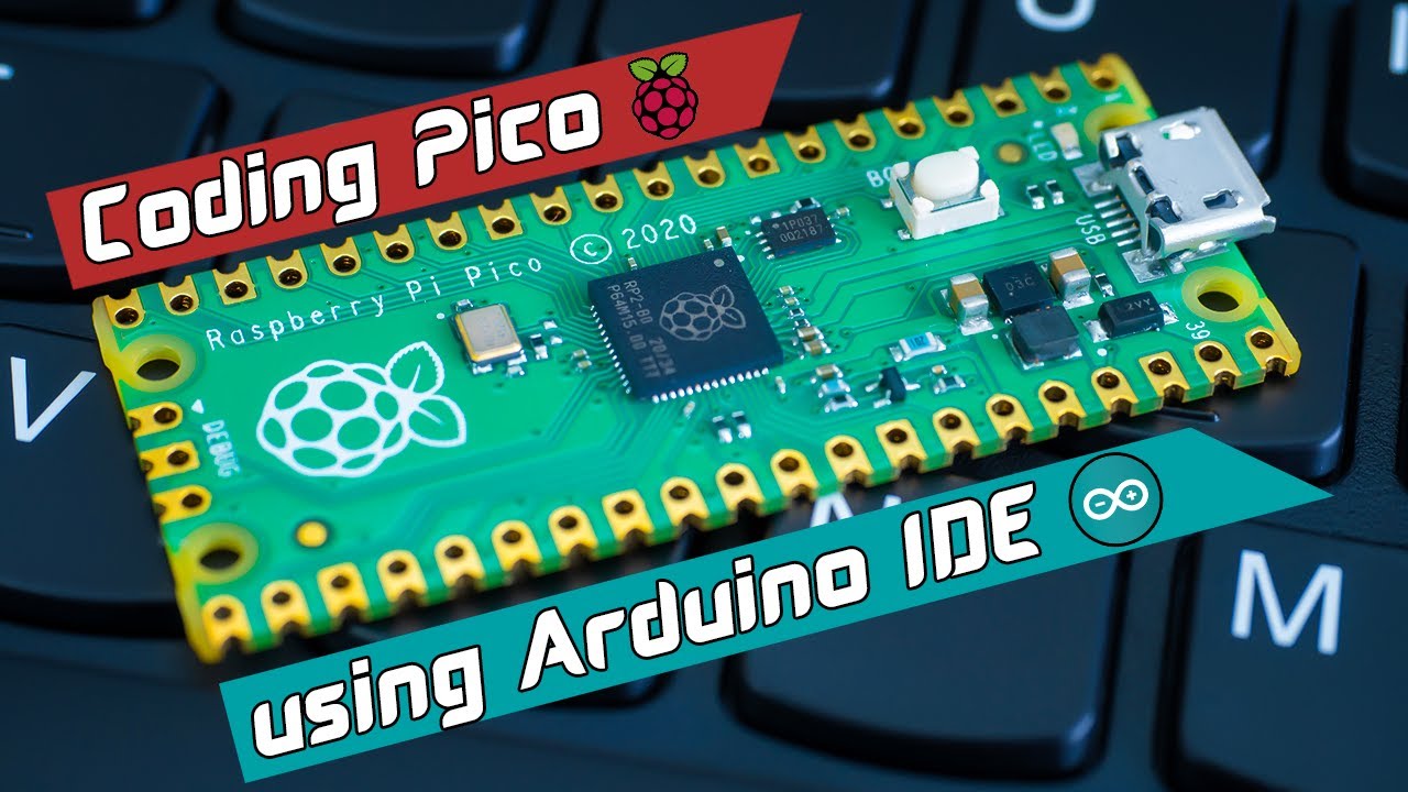 Raspberry Pi Pico Arduino IDE Programming Step By Step Instructions ...