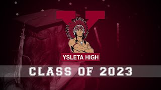 Ysleta High School Class of 2023 Graduation