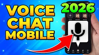 How to Get Voice Chat on Roblox Mobile 2026