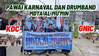 Meriah.. pawai karnaval dan drumband | MDTA AL MU'MIN