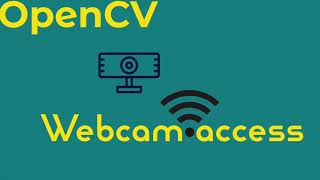 openCv code for webcam access. Python code for webcam access. #opencv