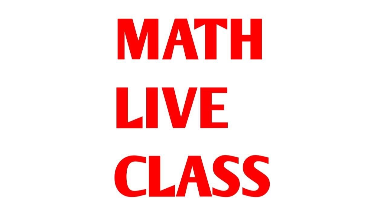Live Math Class Youtube