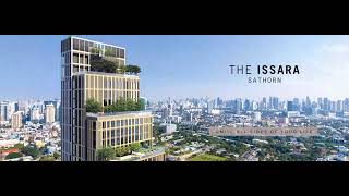 Experience the Perfect Balance of Nature and Urbanity at Issara Sathorn