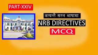 Part-24|NRB Directives MCQ|Rastra Bankka Nirdesan|MANOJKARKI |ADBL|NRB|RBB|