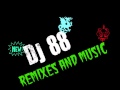 DJ 88 REMIX