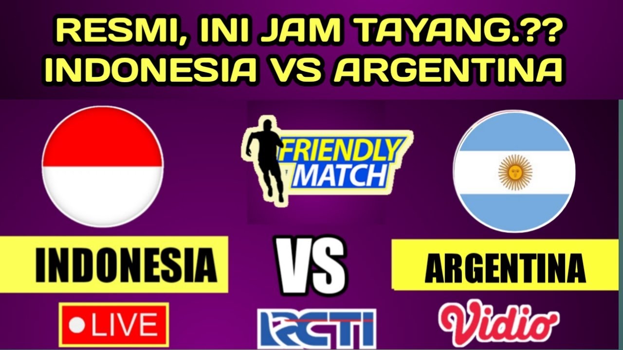 Tayang Lebih Cepat Ini Jadwal Jam Tayang Timnas Indonesia Vs