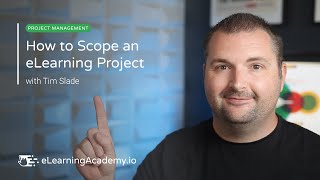 How to Scope an eLearning Project