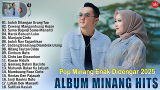 Lagu Minang Terbaru 2025 Paling Menyetuh Hati- Pop Minang Hits Enak Didengar Saat Kerja