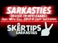 sarkasties (Kuier in Afrikaans) feat. Mila Guy, DBLR & Zaan Sonnekus | skêrtips/sarkasties