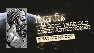 Hipparchus - Starstruck and Slightly Precessed! #hipparchus #space #astronomy #spacefacts