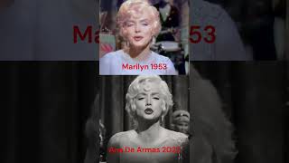 Which is best III ? #marilynmonroe  1953 vs #anadearmas 2022