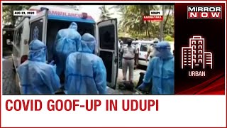 COVID Goof-Up leads to protest in Udupi, Karnataka; different body given to the family