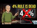 The 4% Rule is Dead: The New Math of Retirement
