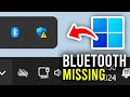 Fix Bluetooth Icon Missing In Windows 11 Taskbar - Full Guide