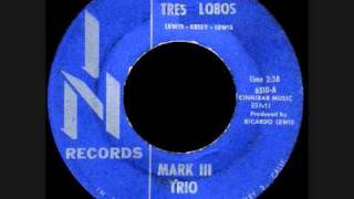 Mark III Trio - Tres Lobos