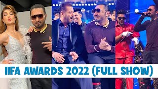 Yo Yo Honey Singh IIFA Awards 2022 (Full Performance) | Salman Khan, Guru Randhawa, Jacqueline