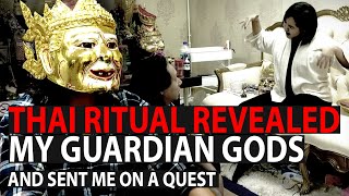 Thai Ritual Revealed My Guardian Gods and Sent Me on A Quest