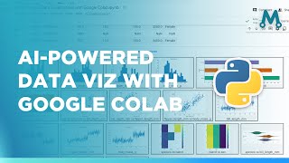 AI-Powered Data Visualization in Python with Google Colab