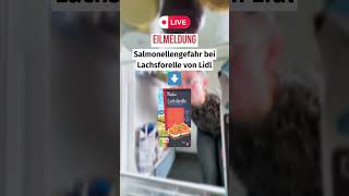 Lachsforelle von #Lidl wird wegen #Salmonellen zurückgerufen!