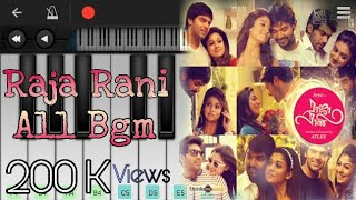 Raja Rani All Bgms | Mobile Piano | Raja Rani | Tamil Movie