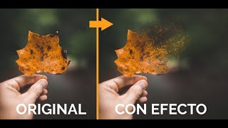 Crea un ASOMBROSO EFECTO DE DISPERSION a cualquier imagen muy fácilmente