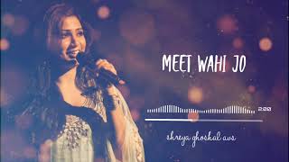 Meet Wahi Jo | Goverdhan Girdhar | Shreya Ghoshal AVS