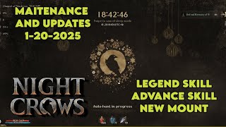 NIGHT CROWS UPDATE AND MAINTENANCE 1-20-2025