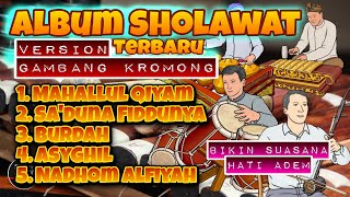 Album Sholawat Rampak Kromong Terbaru 2023 Adem Santuy Selonjoran