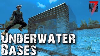 Are UNDERWATER BASES Possible? 7 Days To Die Alpha 21